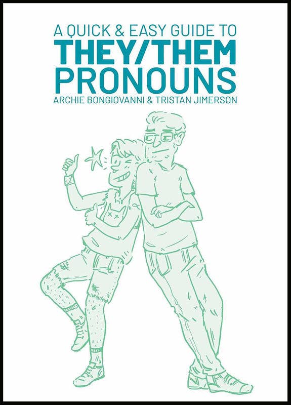 quick & easy guide to they/them pronouns
