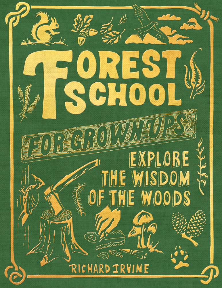 forest school for grown-ups