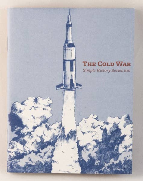 cold war: simple history series zine 